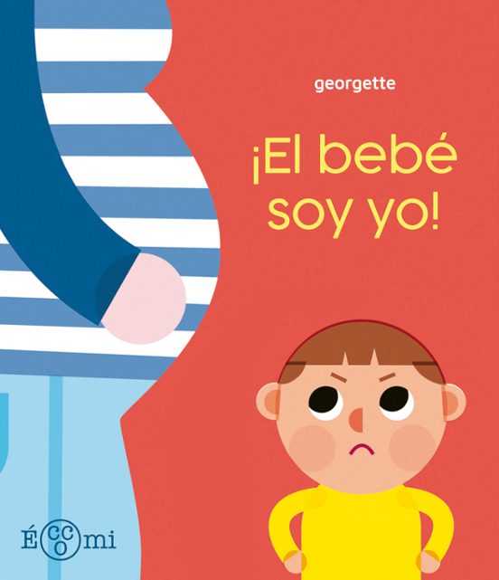 Cuento El bebe soy yo