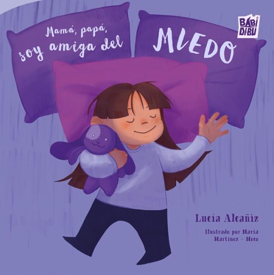 Mama Papa Soy amiga del MIEDO