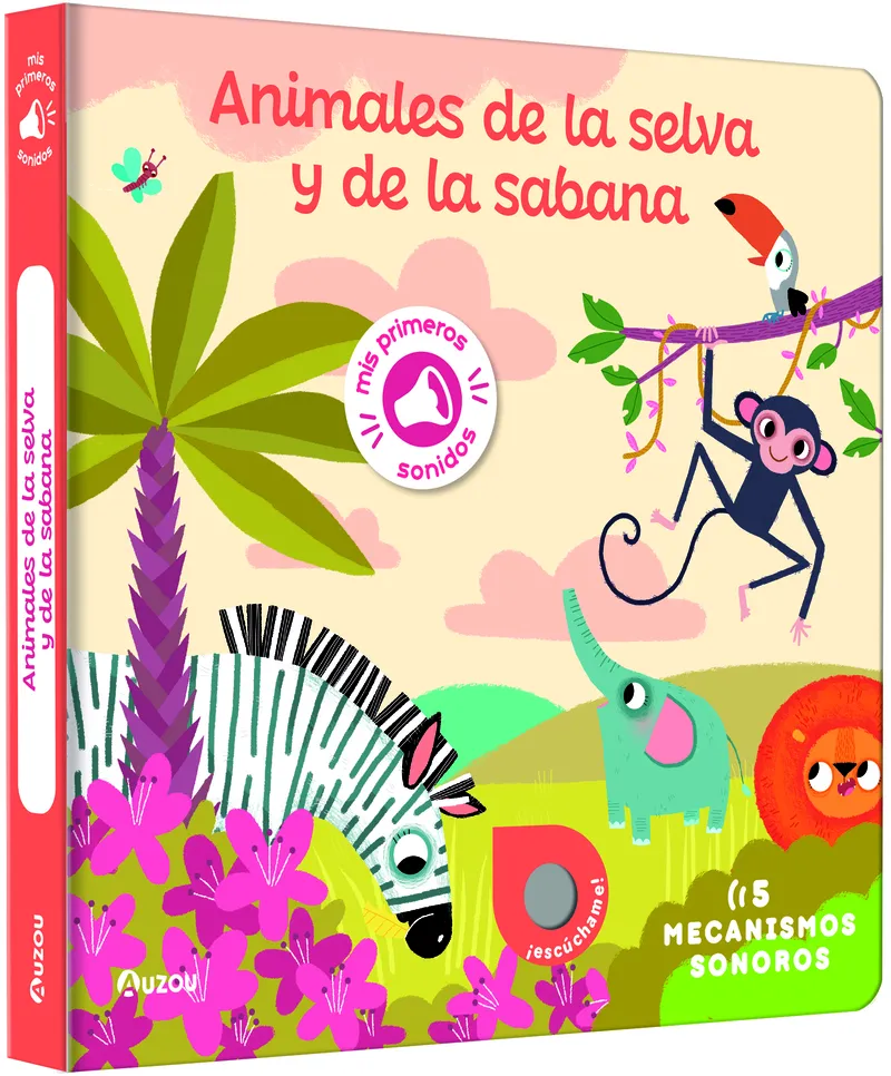 Mis Primeros Sonidos de la Selva