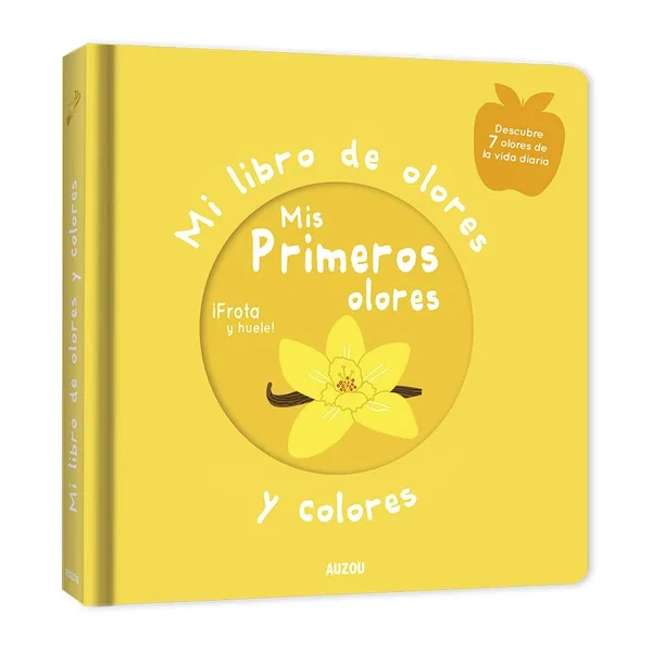 Mi libro de olores y colores, Mis primeros olores