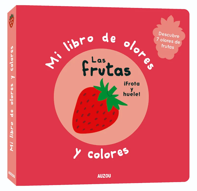 Mi libro de olores y colores, Las frutas