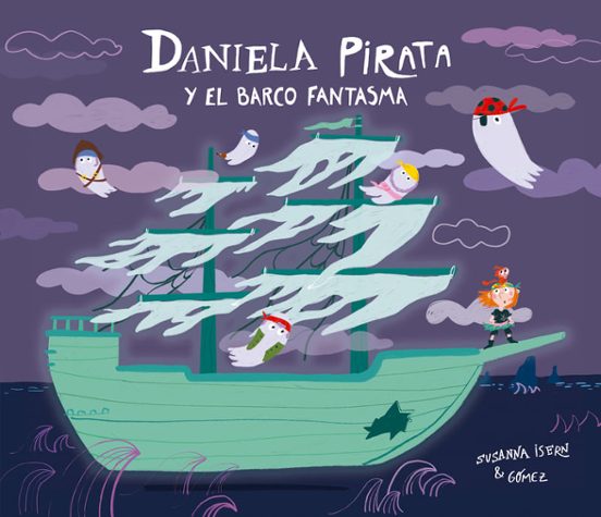 Daniela Pirata y el barco fantasma