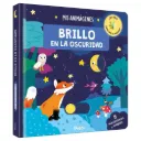 Mis animágenes, Brillo en la oscuridad