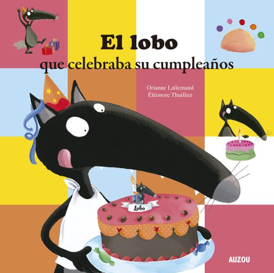 El Lobo Que Celebraba Su Cumpleaos