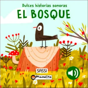 Cuento sonoro El bosque